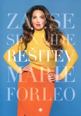 Za vse se najde rešitev – Marie Forleo, Knjigarna Cangura