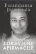 Zdravilne afirmacije – Yogananda, Knjigarna Cangura