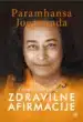 Zdravilne afirmacije – Yogananda, Knjigarna Cangura
