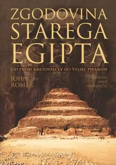 Zgodovina starega Egipta, 1. del – John Romer, Knjigarna Cangura