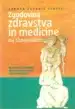 Zgodovina zdravstva in medicine na Slovenskem, 2. del – Zvonka Zupanič-Slavec, Knjigarna Cangura