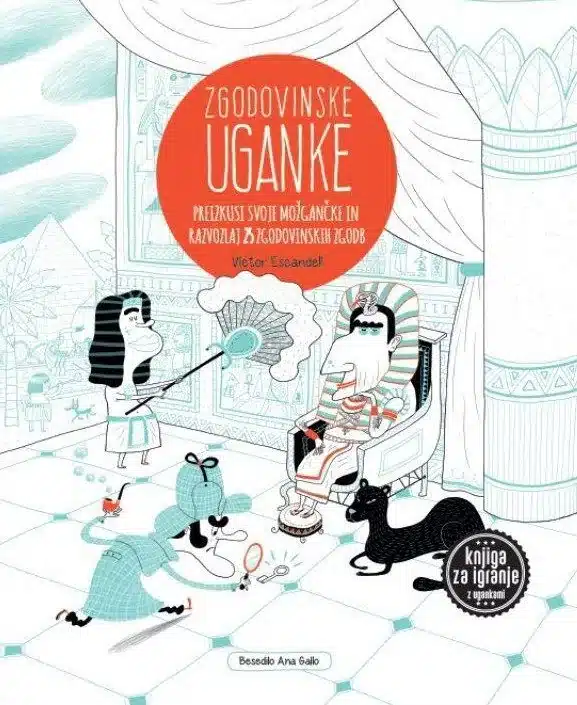 zgodovinske-uganke-ana-gallo Zgodovinske uganke – Ana Gallo, Knjigarna Cangura