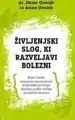 Življenjski slog, ki razveljavi bolezni – Anne Ornish, Knjigarna Cangura