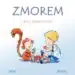 Zmorem : interaktivna knjiga o sprejemanju samega sebe in drugačnosti – Petra Zajec, Knjigarna Cangura