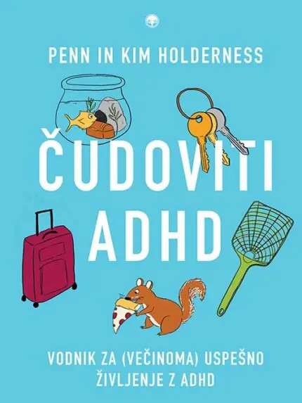 Čudoviti ADHD Penn in Kim Holderness naslovnica