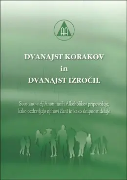 Dvanajst korakov in dvanajst izročil Anonimni alkoholiki naslovnica